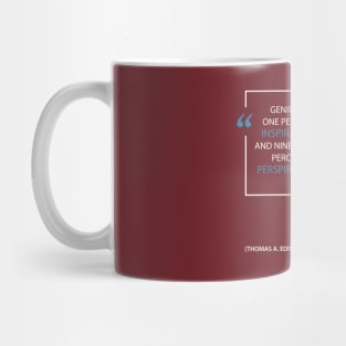 Thomas Edison on Inspiration & Perspiration Mug